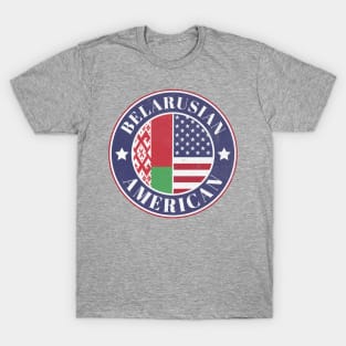 Proud Belarusian-American Badge - Belarus Flag T-Shirt